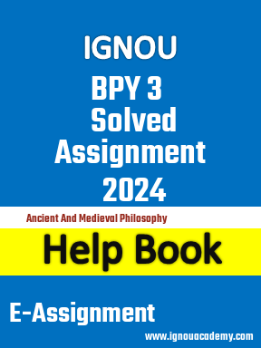 IGNOU BPY 3 Solved Assignment 2024
